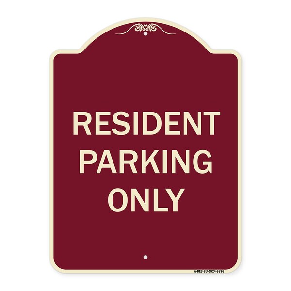 Signmission Designer Series-Resident Parking Only, Burgungy Heavy-Gauge Aluminum, 24" x 18", BU-1824-9896 A-DES-BU-1824-9896 - main